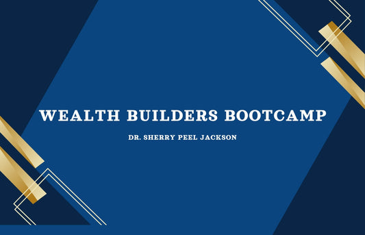 Wealth Builders Bootcamp