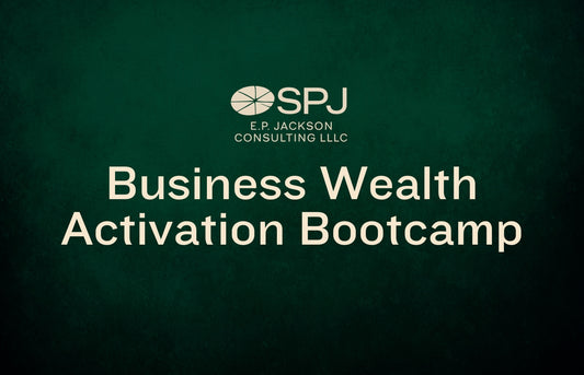 Business Wealth Activation Bootcamp