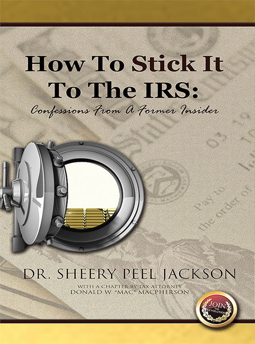 How To Stick It To The IRS